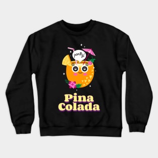 Kawaii Pina Colada National Pina Colada Day Crewneck Sweatshirt